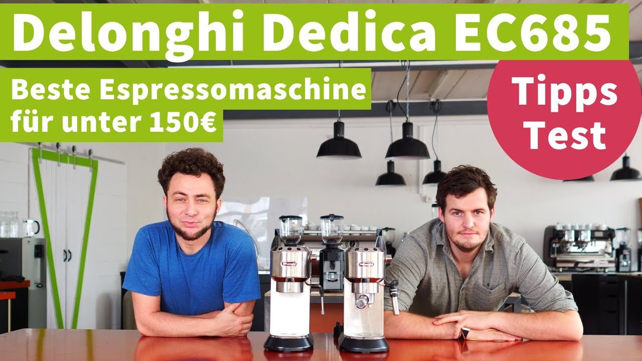 Delonghi Dedica EC685 - die populärste Start-Espressomaschine - Test